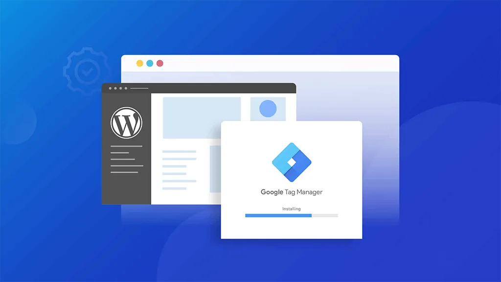 如何在WordPress网站上安装Google Tag Manager（分步教程）-myforexstore