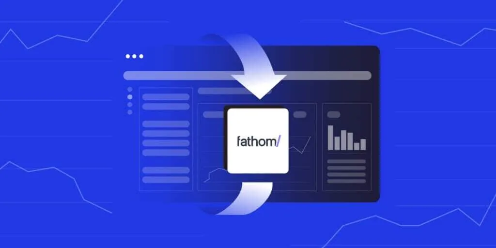使用Fathom Analytics简化WordPress分析：分步指南-myforexstore