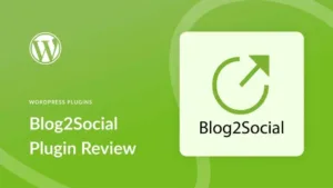 Blog2Social插件评测：自动化功能探讨-myforexstore
