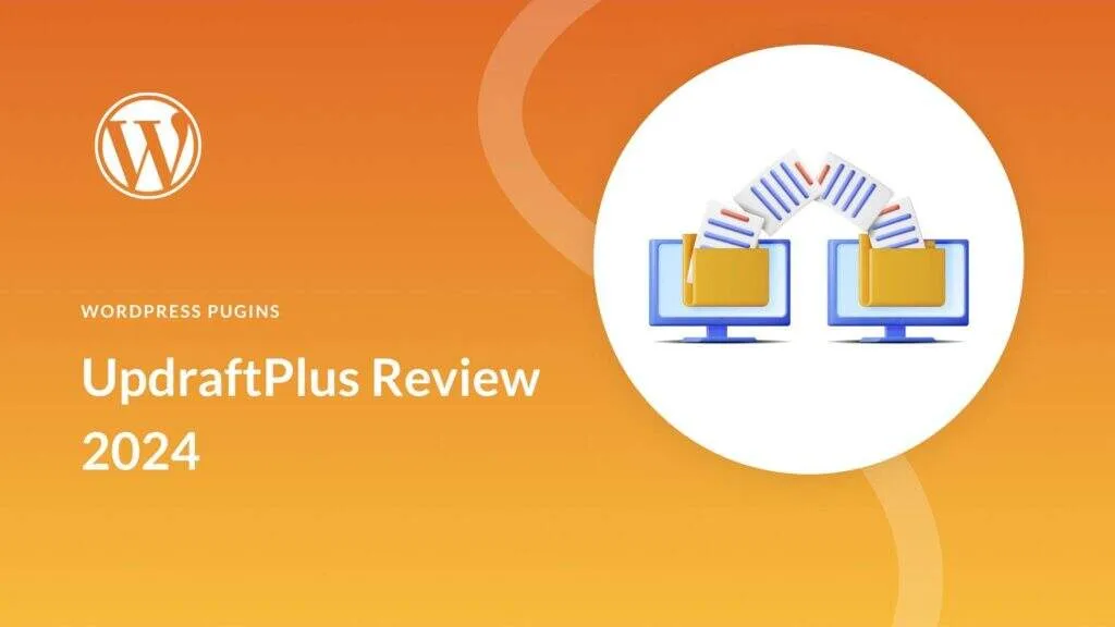 UpdraftPlus插件使用评测：仍是最佳备份解决方案吗？-myforexstore