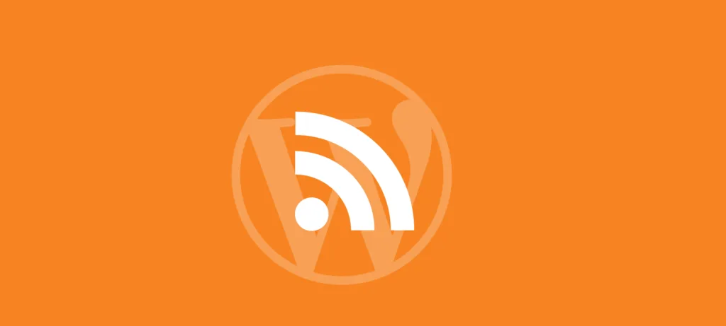 4个简便易用的WordPress RSS订阅插件（RSS订阅还没死呢）-myforexstore
